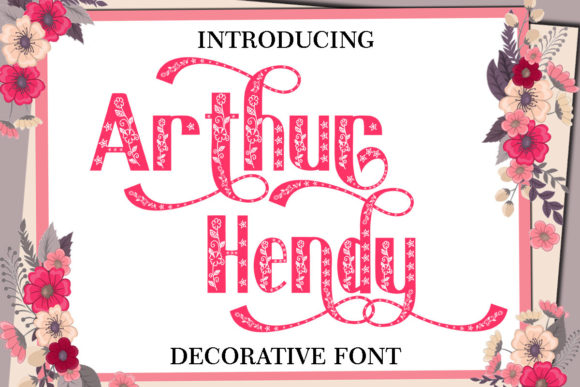 Arthur Hendy: A Bold Decorative Typeface for Handmade Branding