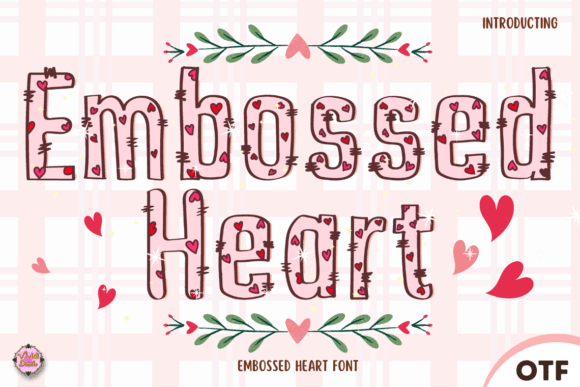 Embossed Heart Typeface Review: A Romantic Display Font for Branding