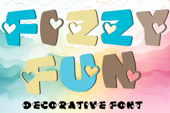 Fizzy Fun: A Heart-Centered Decorative Typeface for Digital Branding