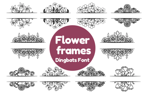 Flower Frames: A Creative Font for Handmade Crafts and Printables