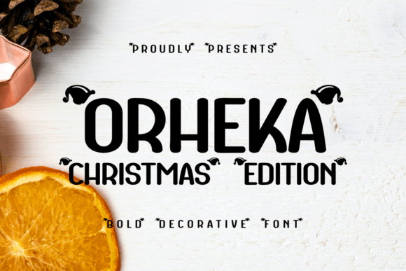 Orheka: A Festive Decorative Font for Holiday Branding