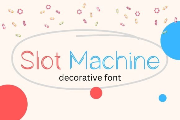 Slot Machine Typeface: A Playful Decorative Font for Crafters
