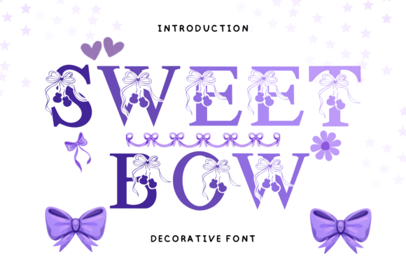Sweet Bow Typeface Review: A Whimsical Decorative Font for Brand Identity