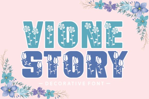Vione Story: A Romantic Decorative Typeface for Boutique Branding